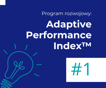 Program rozwojowy Adaptive Performance Index™ – grafika promująca diagnozę stylu działania w sytuacjach presji i zmiany